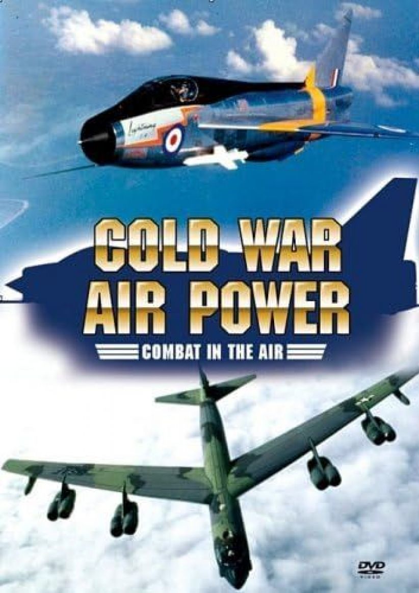 Cold War Air Power - Combat In The Air on DVD