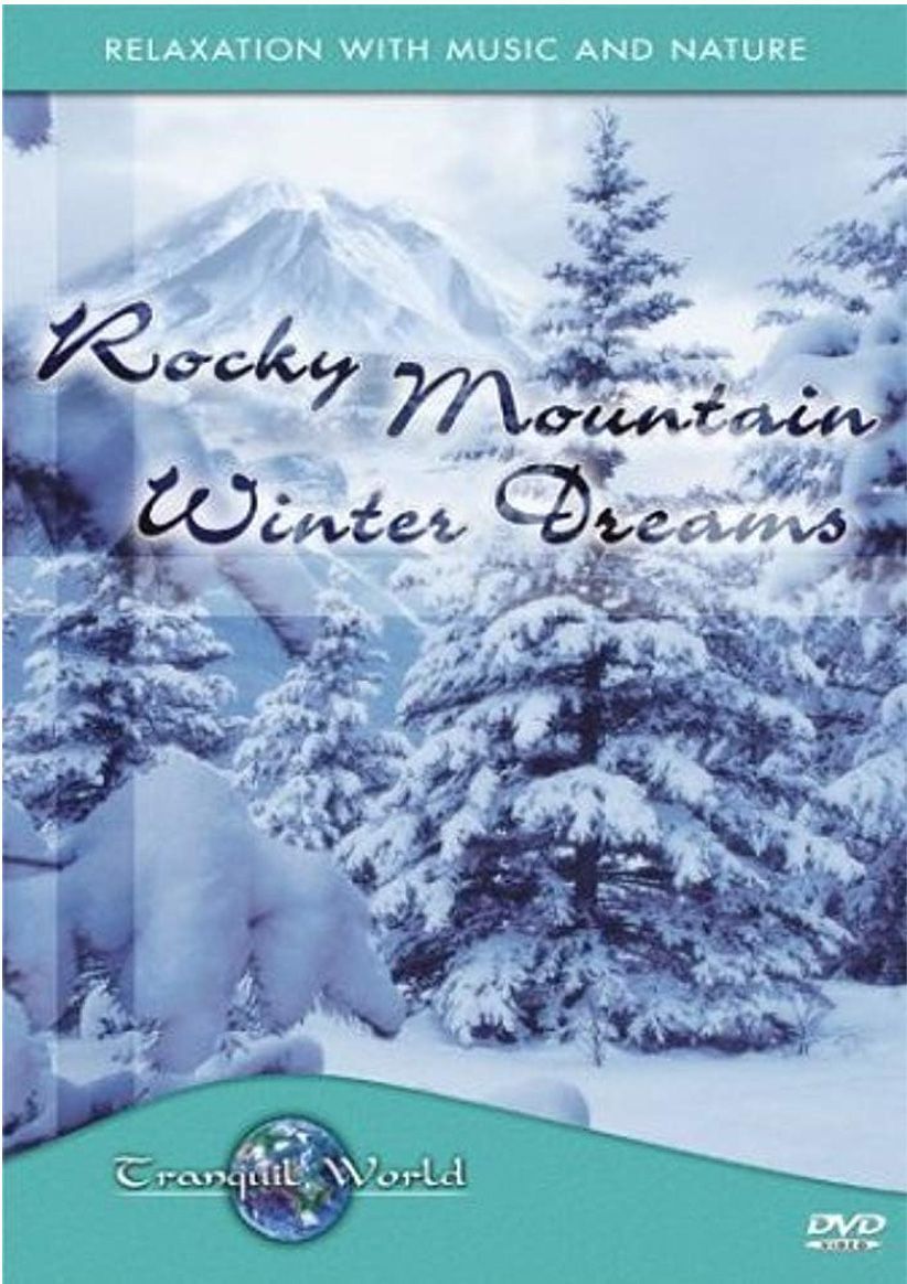 Tranquil World: Rocky Mountain Winter Dreams on DVD